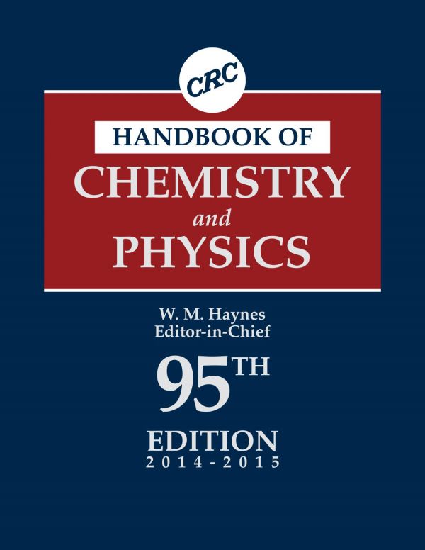 Crc Handbook Of Chemistry And Physics 95 Ed 95ed Haynes Wm Ed Lide Dr Ed
