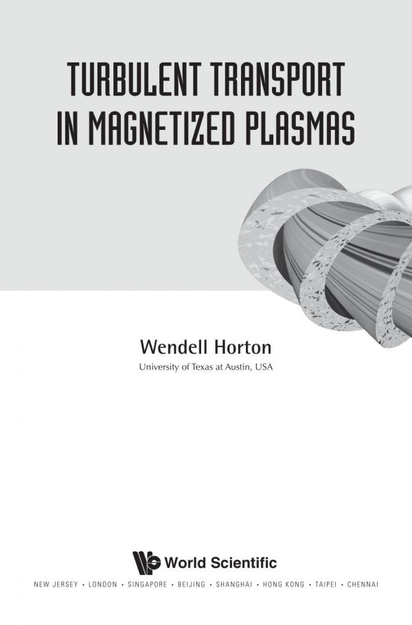 Turbulent Transport In Magnetized Plasmas Horton Claude Wendell