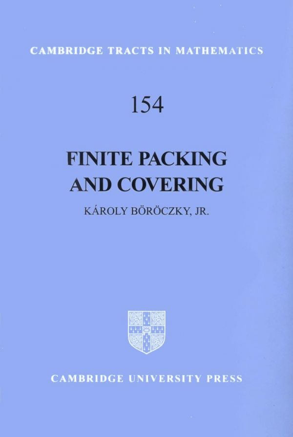 Finite Packing And Covering 1st Edition Kroly Brczky Jr