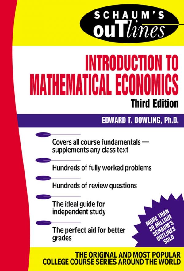 Schaums Outline Of Theory And Problems Of Introduction To Mathematical Economics 3ed Dowling