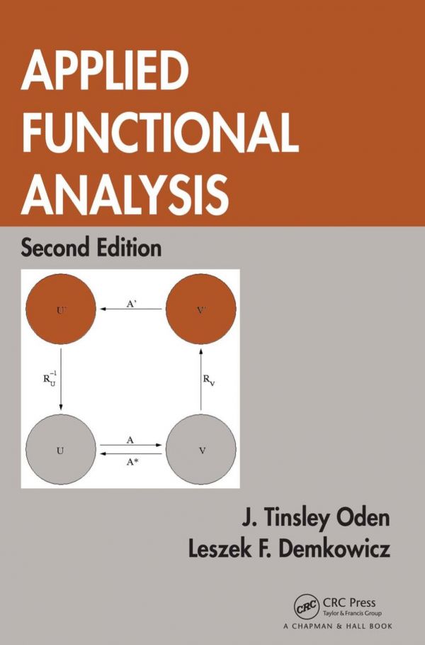 Applied Functional Analysis 2ed Demkowicz Leszek Oden John Tinsley