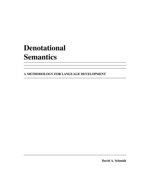 Denotational Semantics A Methodology For Language Development Free Web Version David A Schmidt