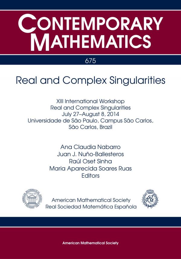 Real And Complex Singularities Proc Ana Claudia Nabarro Juan J Nunoballesteros