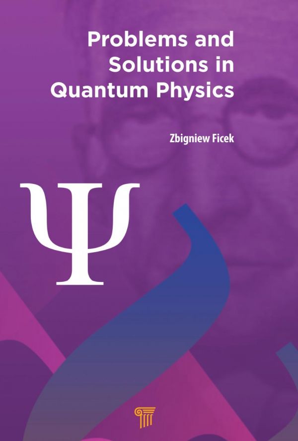 Problems And Solutions In Quantum Physics Ficek Zbigniew