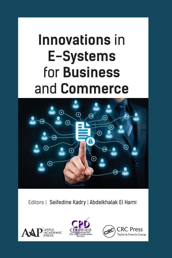 Innovations In Esystems For Business And Commerce 1st Edition Seifedine Kadry