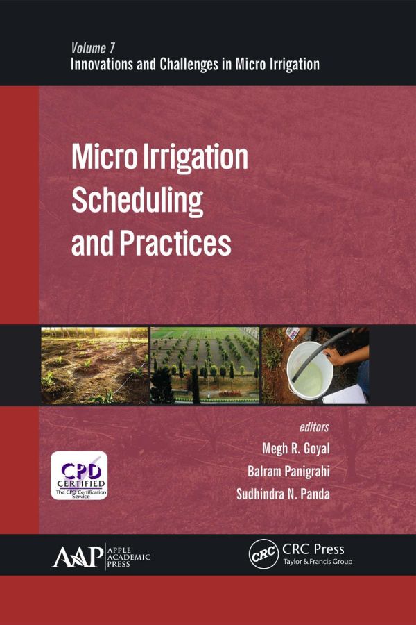 Micro Irrigation Scheduling And Practices 1st Edition Goyal Megh Raj Panda