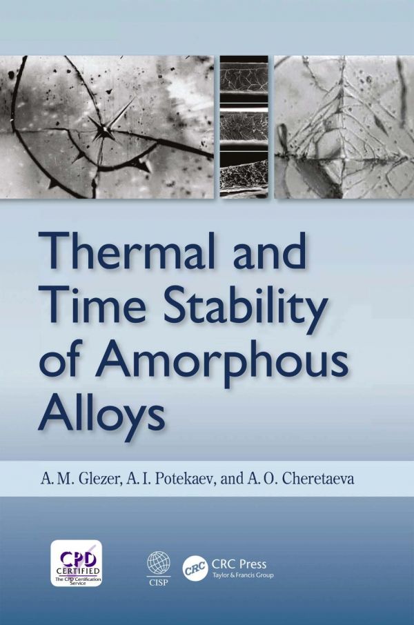 Thermal And Time Stability Of Amorphous Alloys 1st Edition Cheretaeva