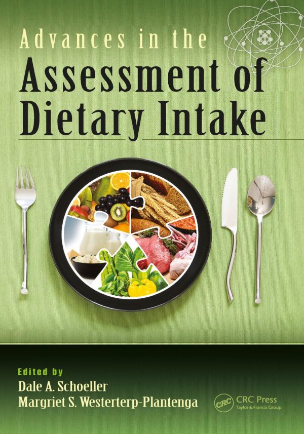 Advances In The Assessment Of Dietary Intake 1st Edition Schoeller