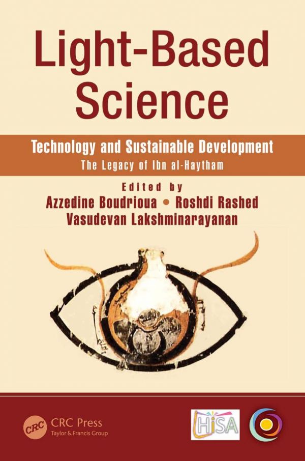 Lightbased Science Technology And Sustainable Development The Legacy Of Ibn Alhaytham 1st Edition Azzedine Boudrioua