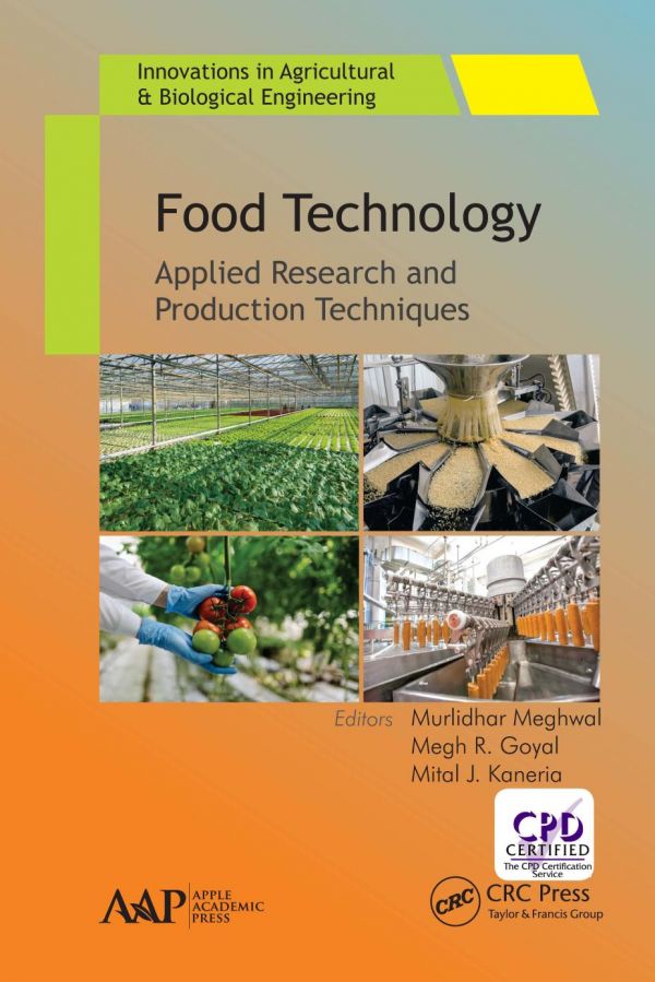 Food Technology Applied Research And Production Techniques 1st Edition Goyal