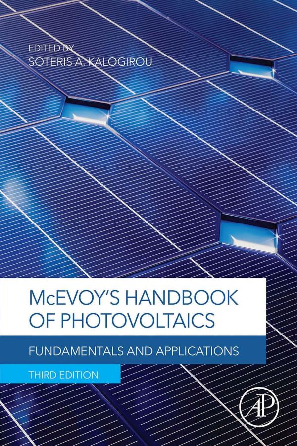Mcevoys Handbook Of Photovoltaics Third Edition Fundamentals And Applications 3rd Edition Soteris Kalogirou