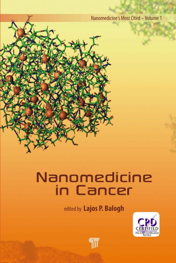 Nanomedicine In Cancer 1st Edition Lajos P Balogh