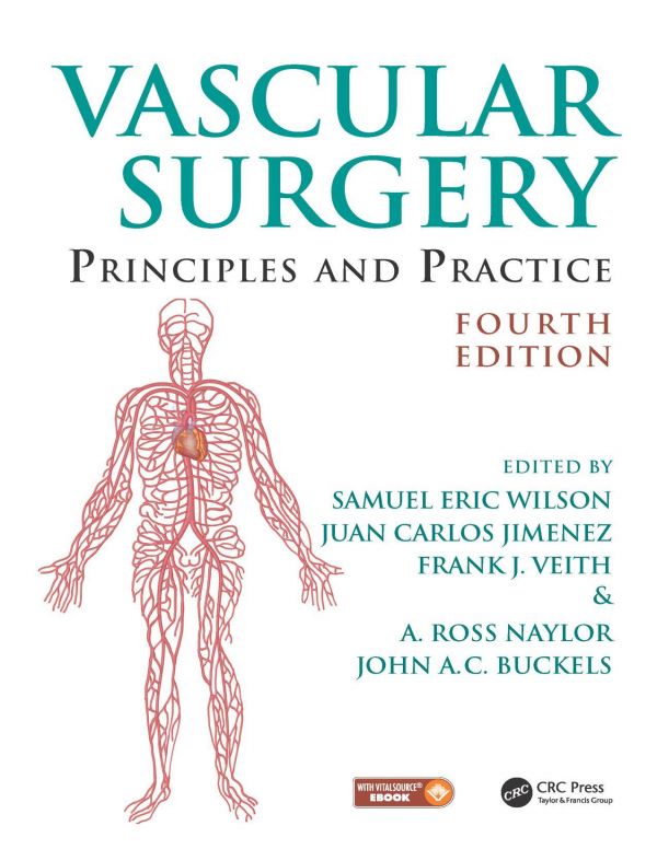 Vascular Surgery Principles And Practice Fourth Edition 4th Edition Samuel Eric Wilson