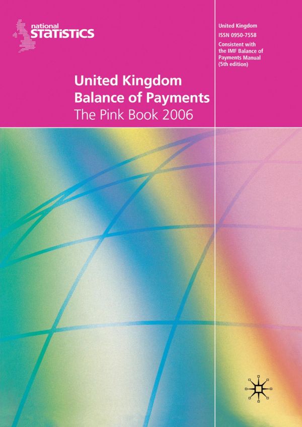 United Kingdom Balance Of Payments The Pink Book 2006 Bundey