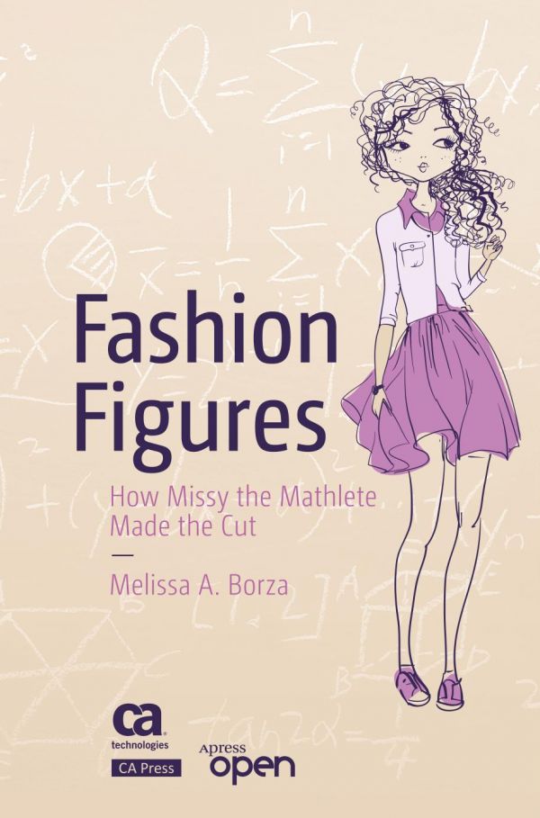 Fashion Figures How Missy The Mathlete Made The Cut 1st Edition Melissa A Borza