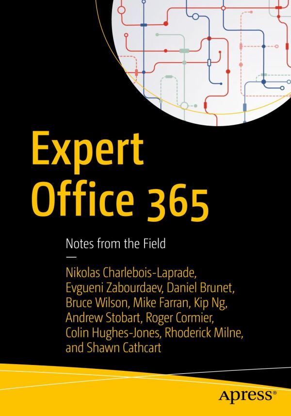 Expert Office 365 Notes From The Field Charleboislaprade Nikolas