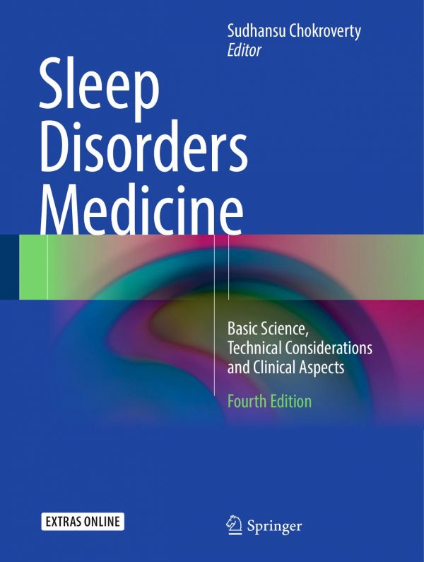 Sleep Disorders Medicine Basic Science Technical Considerations And Clinical Aspects 4th Ed Chokroverty
