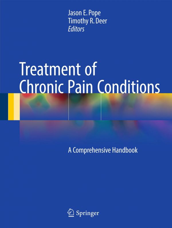 Treatment Of Chronic Pain Conditions A Comprehensive Handbook Deer