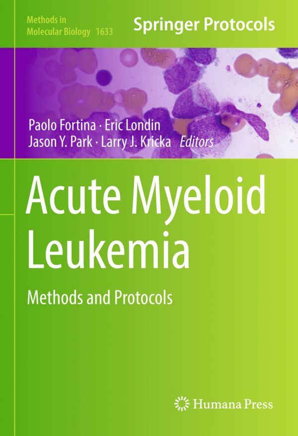Acute Myeloid Leukemia Methods And Protocols Fortina Paolo Kricka