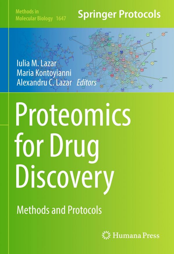 Proteomics For Drug Discovery Methods And Protocols Kontoyianni