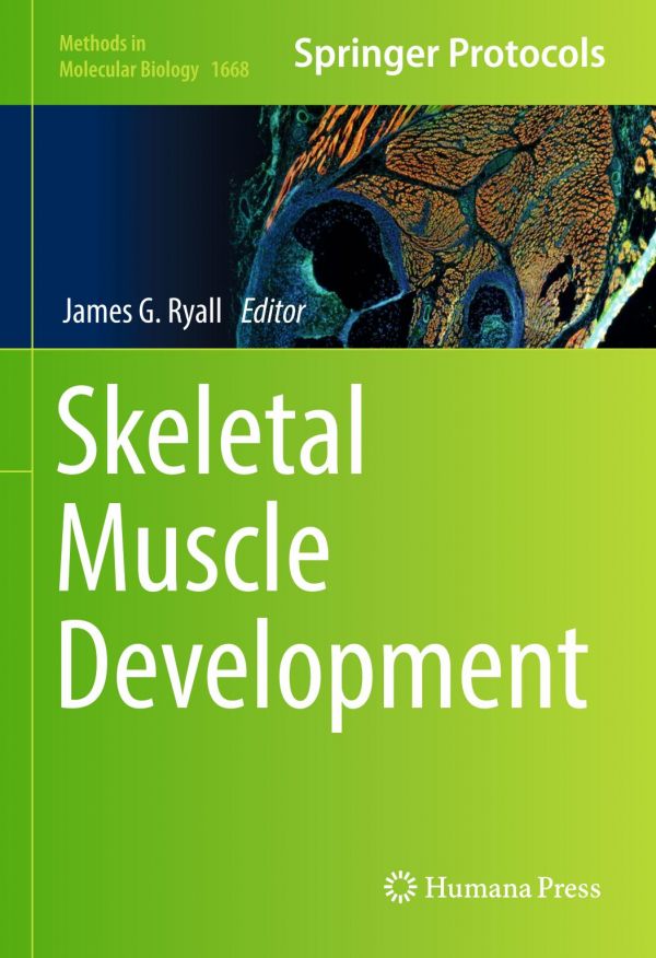 Skeletal Muscle Development Ryall James G