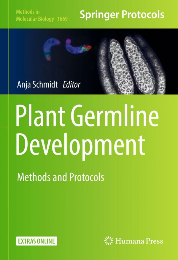 Plant Germline Development Methods And Protocols Schmidt Anja