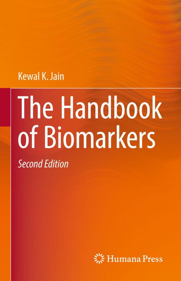 The Handbook Of Biomarkers Second Edition Kewal K Jain