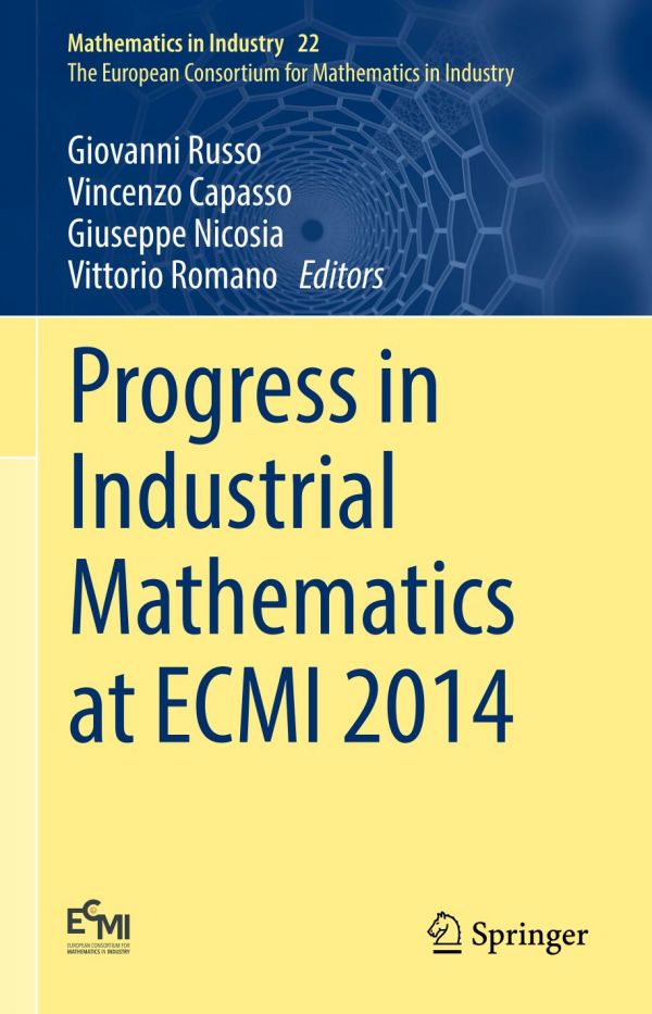 Progress In Industrial Mathematics At Ecmi 2014 Capasso Vincenzo Nicosia