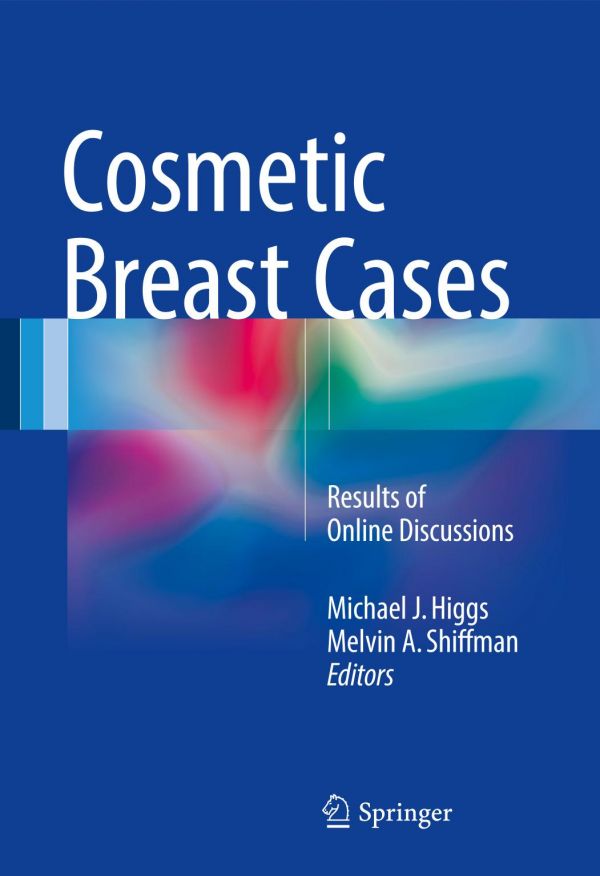 Cosmetic Breast Cases Results Of Online Discussions Higgs Michael J Shiffman