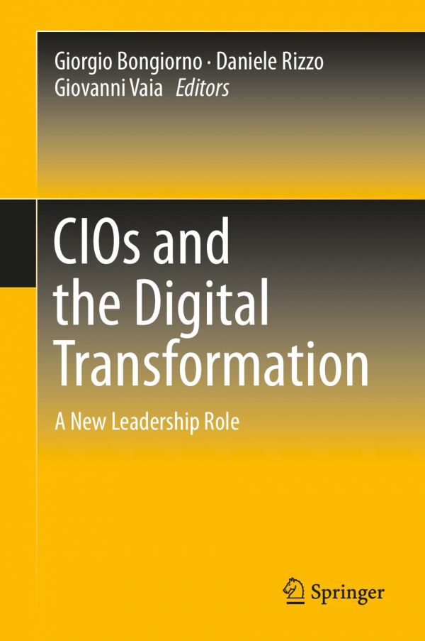 Cios And The Digital Transformation A New Leadership Role Bongiorno