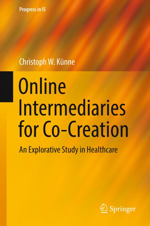 Online Intermediaries For Cocreation An Explorative Study In Healthcare Knne