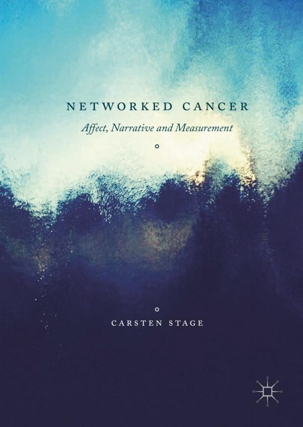 Networked Cancer Affect Narrative And Measurement Stage Carsten