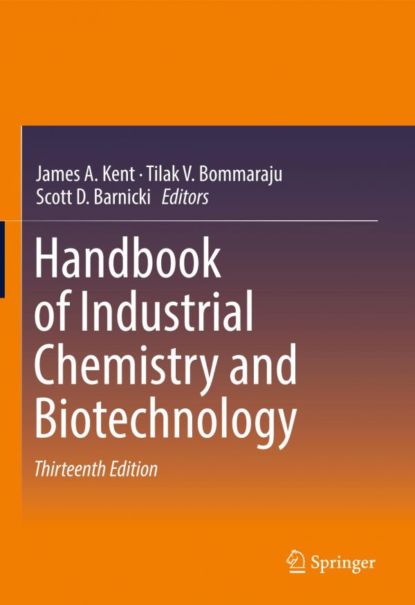 Handbook Of Industrial Chemistry And Biotechnology 13th Ed Scott D Barnicki