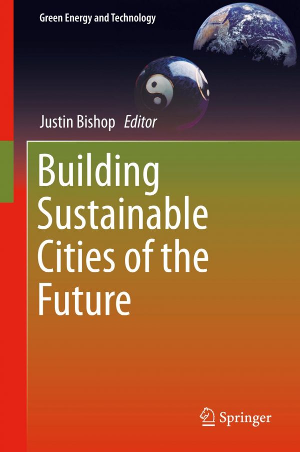 Building Sustainable Cities Of The Future Bishop Justin