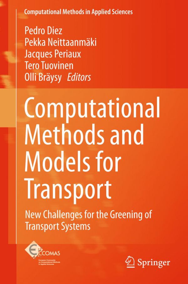 Computational Methods And Models For Transport New Challenges For The Greening Of Transport Systems Brysy