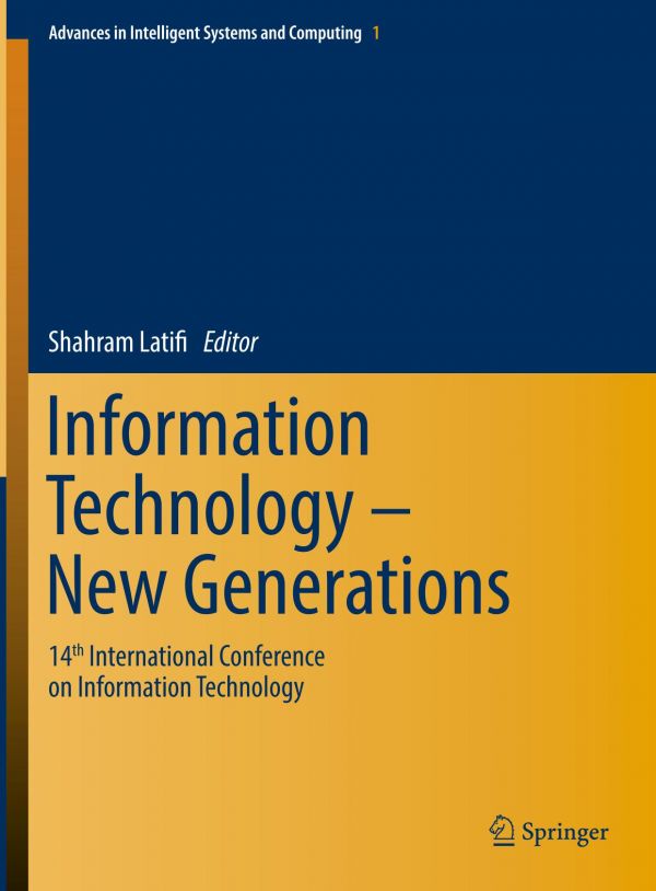 Information Technology New Generations 14th International Conference On Information Technology Latifi