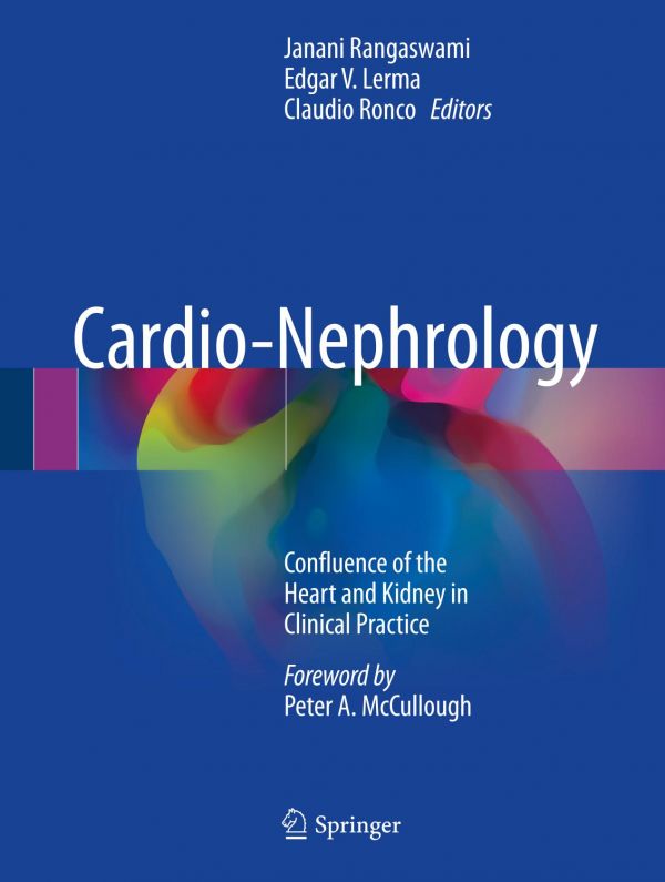 Cardionephrology Confluence Of The Heart And Kidney In Clinical Practice Lerma