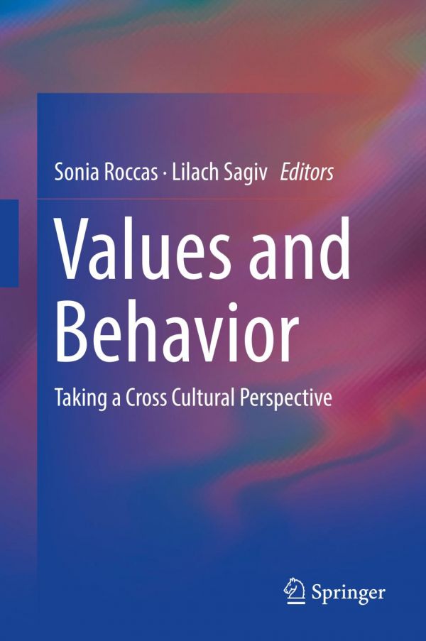 Values And Behavior Taking A Cross Cultural Perspective Roccas