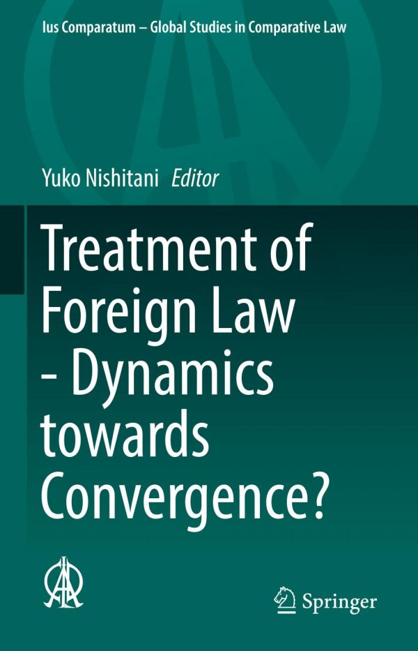 Treatment Of Foreign Law Dynamics Towards Convergence Nishitani