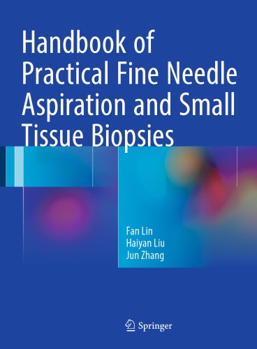 Handbook Of Practical Fine Needle Aspiration And Small Tissue Biopsies Lin
