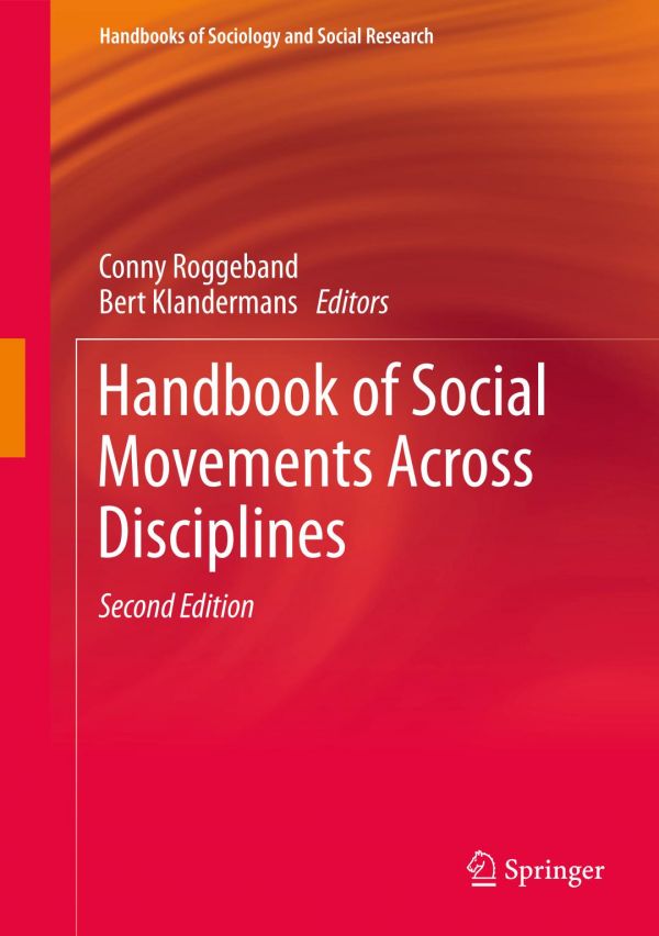 Handbook Of Social Movements Across Disciplines 2nd Edition Klandermans Bert