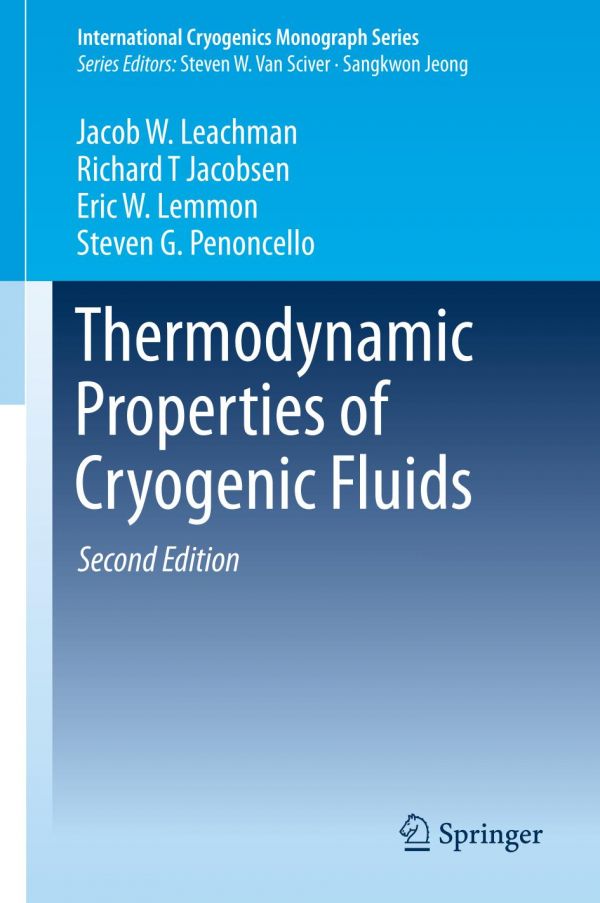 Thermodynamic Properties Of Cryogenic Fluids Second Edition Jacobsen