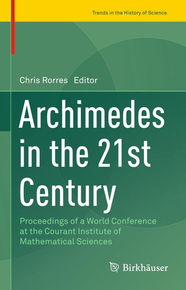 Archimedes In The 21st Century Archimedes Archimedes Demoulin