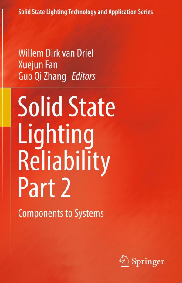 Solid State Lighting Reliability Part 2 Components To Systems Fan