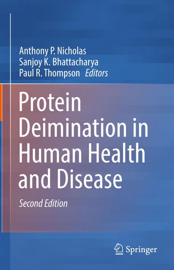 Protein Deimination In Human Health And Disease Second Edition Bhattacharya