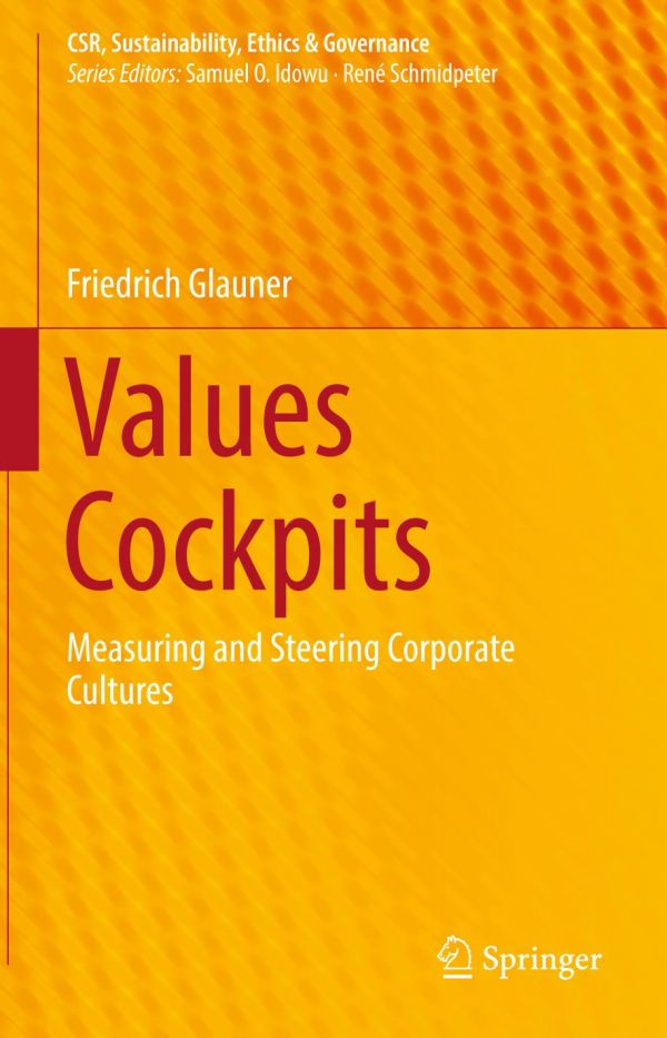 Values Cockpits Measuring And Steering Corporate Cultures Glauner