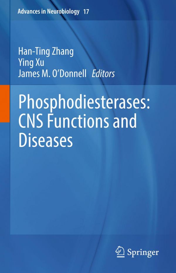Phosphodiesterases Cns Functions And Diseases Odonnell James M Xu