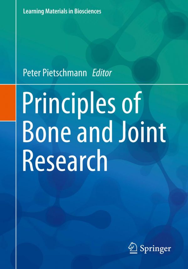 Principles Of Bone And Joint Research Pietschmann Peter