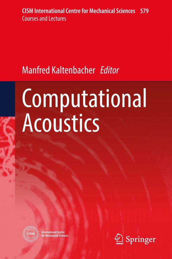 Computational Acoustics Kaltenbacher Manfred Editor