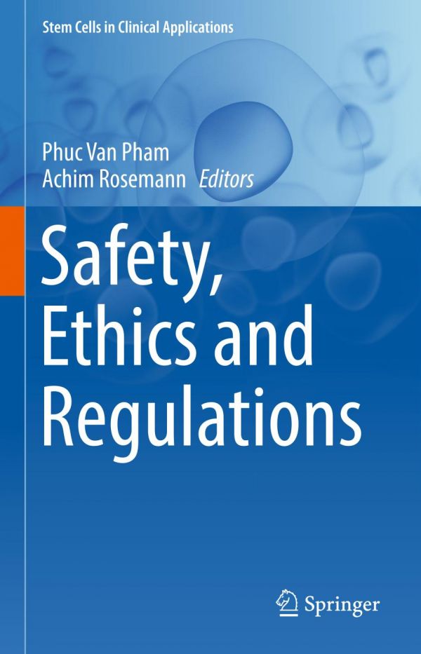 Safety Ethics And Regulations Pham Phuc Van Rosemann Achim